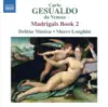 Marco Longhini, Delitiæ Musicæ & Carmen Leoni - Gesualdo: Madrigals, Book 2